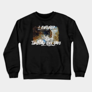 Tumbling Rock Cave Crewneck Sweatshirt